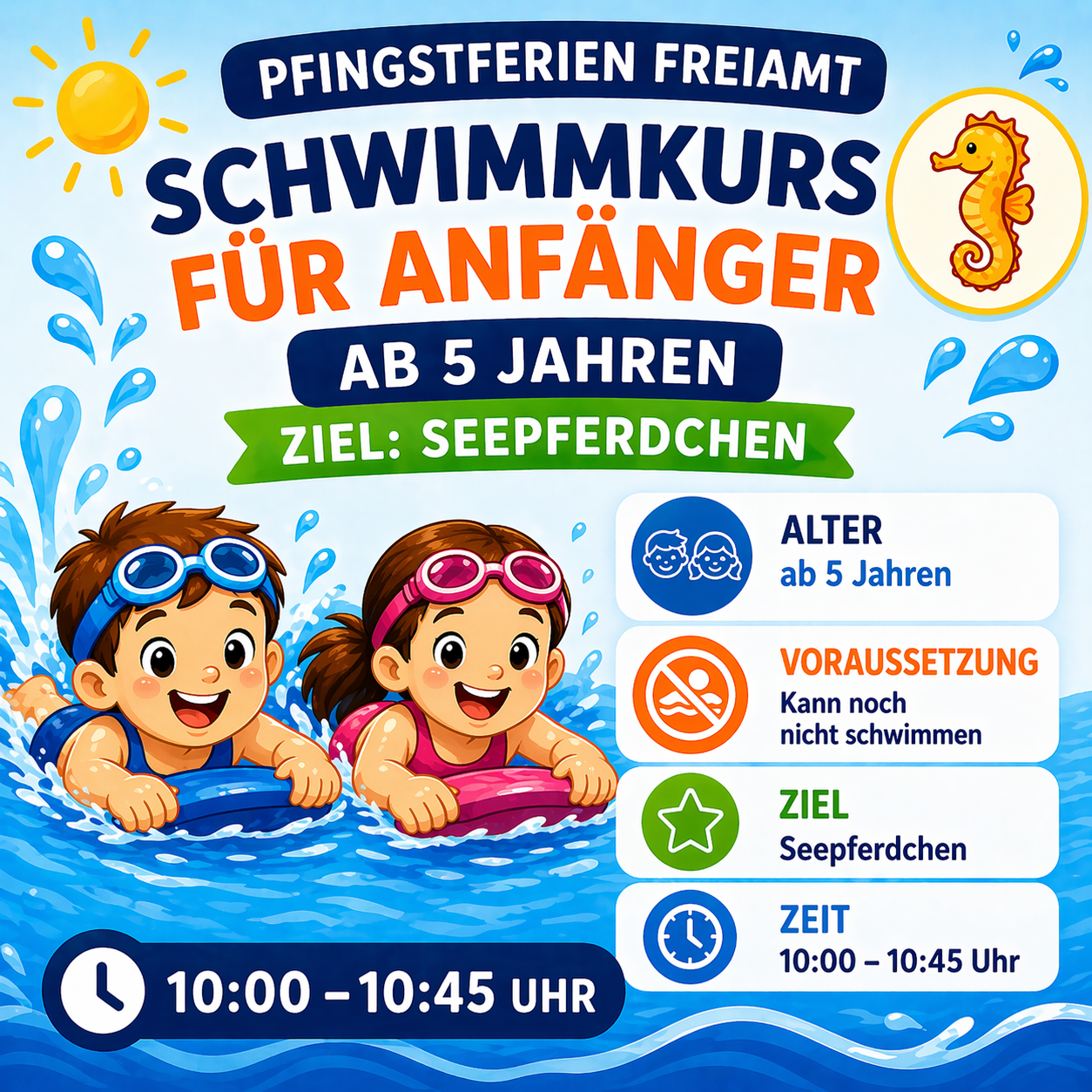 10:00–10:45 Uhr | Schwimmkurs für Anfänger ab 5 Jahren – Ziel Seepferdchen | Pfingstferien Freiamt